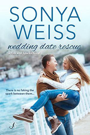 Wedding Date Rescue (Fire and Sparks #1)