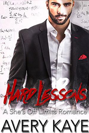 Hard Lessons by Avery Kaye
