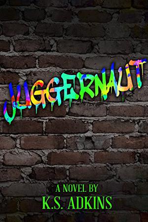 Juggernaut by K.S. Adkins