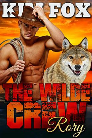 The Wilde Crew: Rory by Kim Fox