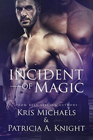 Incident of Magic (Everlight #2)