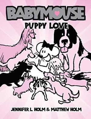 Babymouse, Vol. 8: Puppy Love (Babymouse #8)