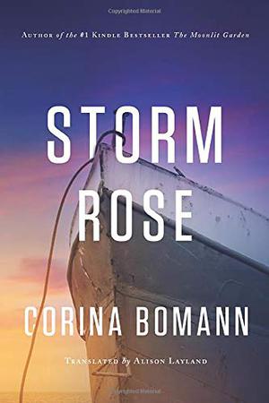 Storm Rose by Corina Bomann
