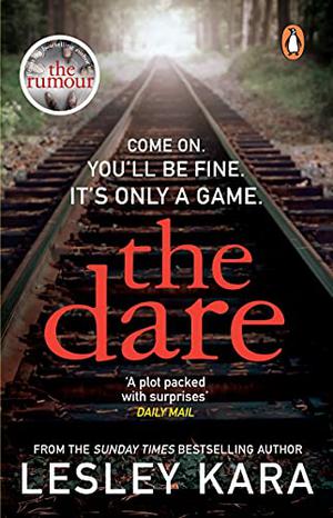 The Dare by Lesley Kara