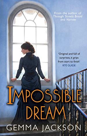 Impossible Dream by Gemma Jackson