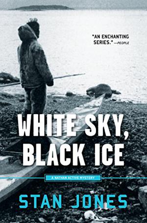 White Sky, Black Ice by Stan Jones