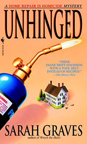 Unhinged (Home Repair Is Homicide #6)