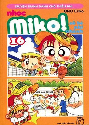 Nhóc Miko! Cô bé nhí nhảnh (Kocchimuite, Miiko! #16)