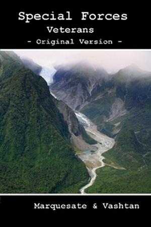 Special Forces - Veterans by Aleksandr Voinov, Marquesate, Vashtan