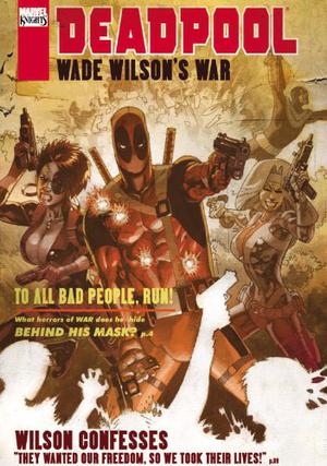 Deadpool: Wade Wilson's War by Duane Swierczynski, Джейсън Пиърсън