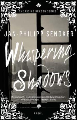 Whispering Shadows by Jan-Philipp Sendker, Christine Lo