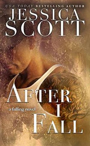 After I Fall (Falling #3)