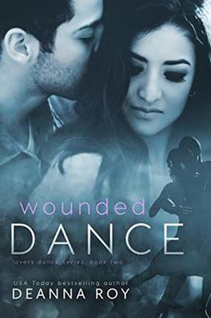 Wounded Dance (Lovers Dance #2)