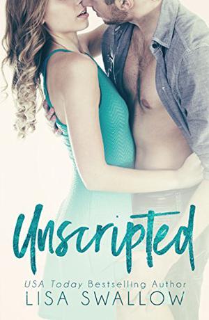 Unscripted by Lisa Swallow
