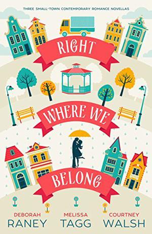 Right Where We Belong (Sweethaven Circle #1)