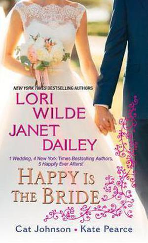 Happy Is the Bride (Morgan Ranch #3.5)