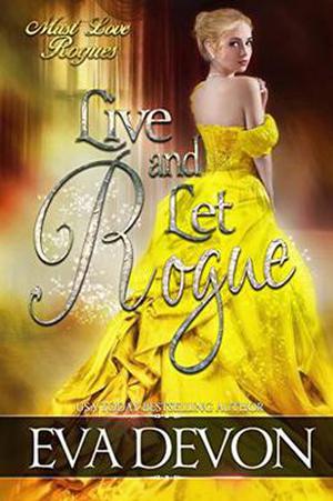 Live and Let Rogue (Must Love Rogues #4)