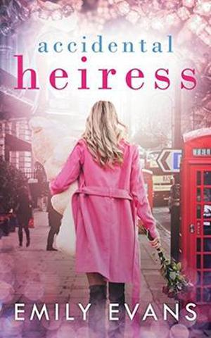 Accidental Heiress (Accidental #7)