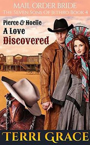 Mail Order Bride: A Love Discovered by Terri Grace, Pure Read