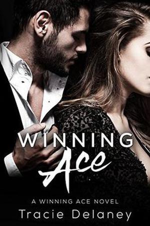 Winning Ace: A Winning Ace Novel (Winning Ace #1)