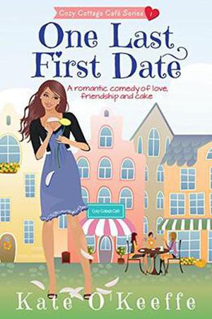One Last First Date (Cozy Cottage Café #1)