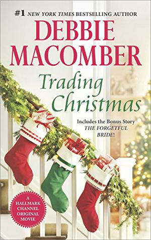 Trading Christmas by Debbie Macomber, Renée Raudman