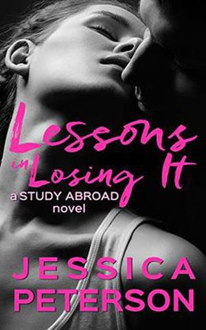 Lessons In Losing It (Study Abroad #4)