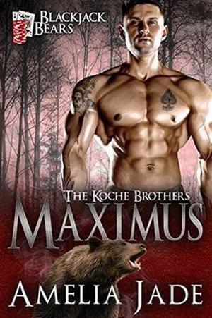 Blackjack Bears: Maximus (Koche Brothers #5)