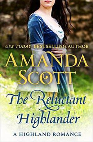 The Reluctant Highlander by Amanda Scott
