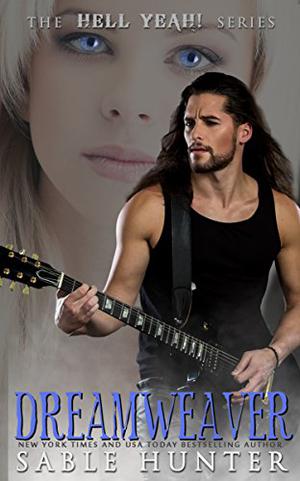 Dreamweaver (Hell Yeah! #28)