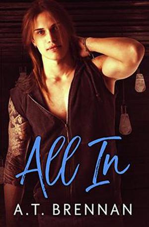 All In (The Den Boys #1)