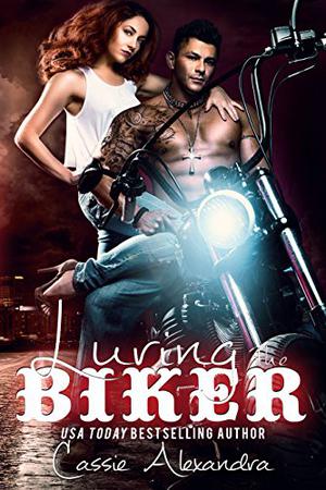 Luring the Biker (The Biker #7)