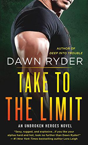 Take to the Limit (Unbroken Heroes #4)