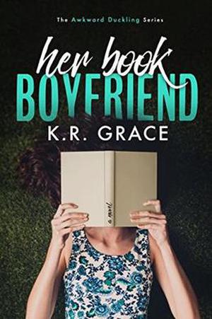 Her Book Boyfriend by K.R. Grace