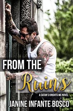 From The Ruins by Janine Infante Bosco