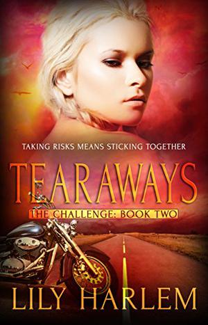 Tearaways (The Challenge #2)
