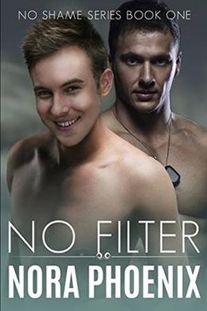 No Filter (No Shame #1)