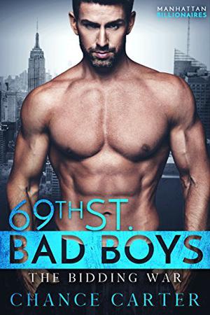 The Bidding War (69th St. Bad Boys #2)