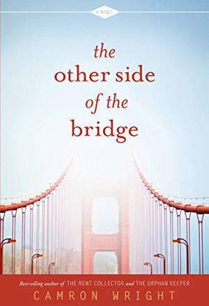 The Other Side of the Bridge by Camron Wright