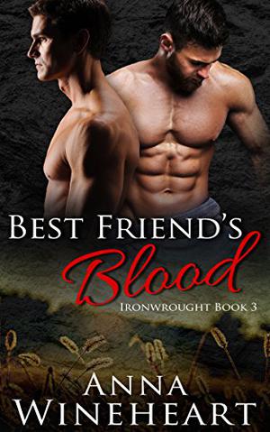 Best Friend's Blood (Ironwrought #3)