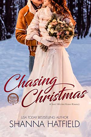 Chasing Christmas (Rodeo Romance #5)