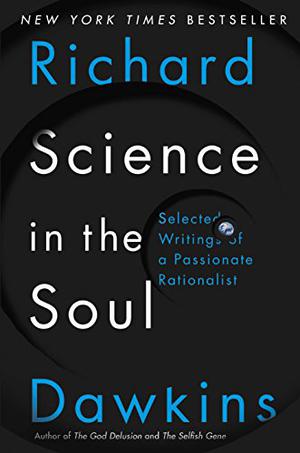 science in the soul by Richard Dawkins