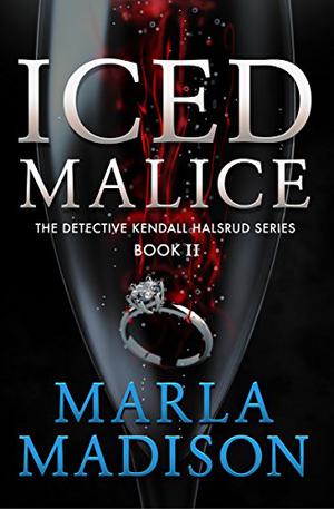 Iced Malice by Marla Madison