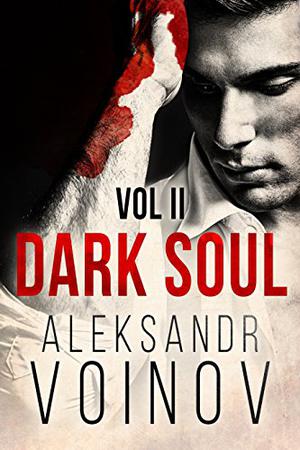 Dark Soul Vol. 2 (Dark Soul #Vol 2)