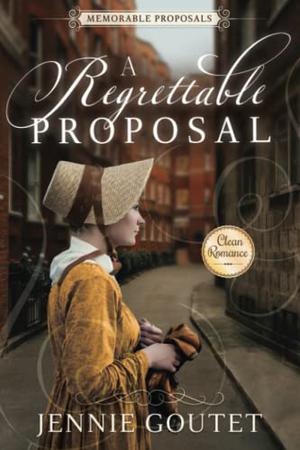 A Regrettable Proposal (Memorable Proposals #1)