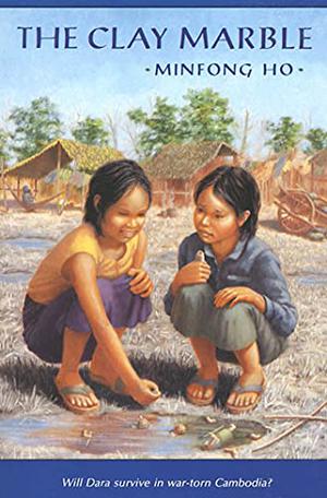 The Clay Marble by Minfong Ho