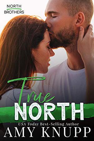 True North (North Brothers #1)