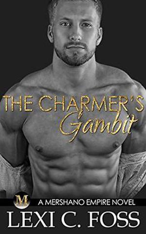 The Charmer’s Gambit (Mershano Empire #2)