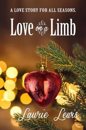 LOVE ON A LIMB by Laurie L.C. Lewis