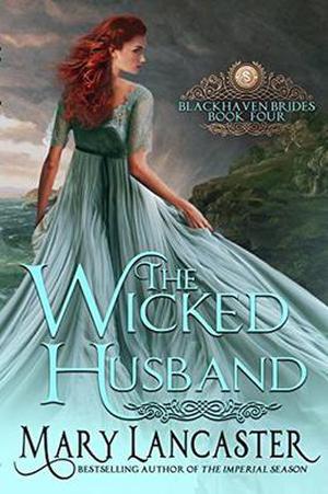 The Wicked Husband by Mary Lancaster, Dragonblade Publishing